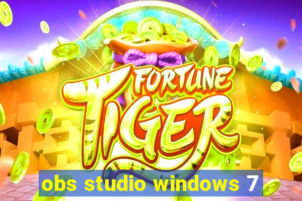 obs studio windows 7